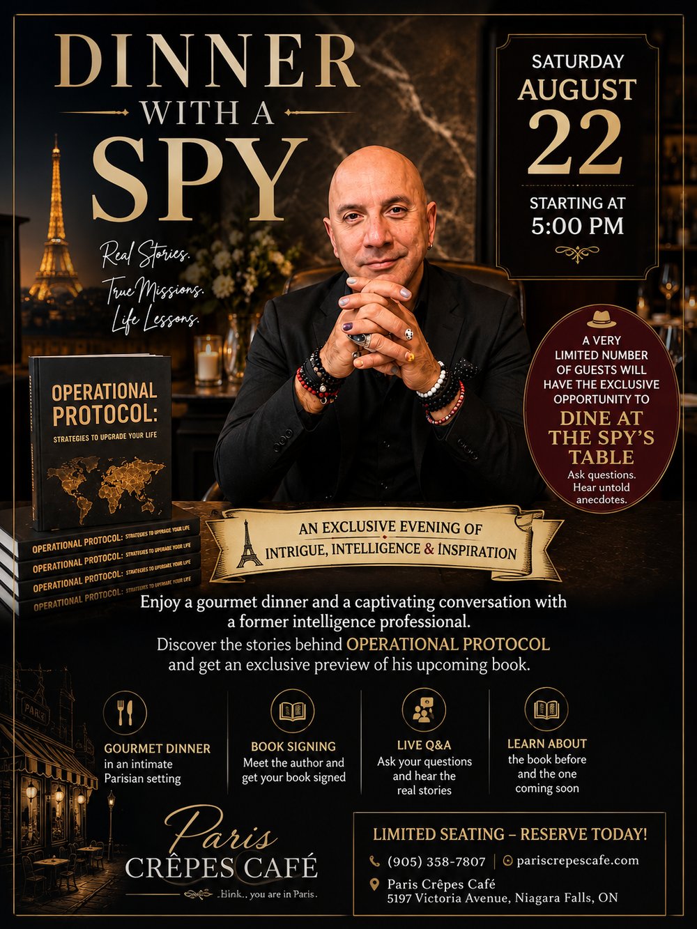 Dinner with a Spy — an exclusive evening of intrigue, intelligence and inspiration with a former intelligence professional, Saturday August 22 starting at 5 PM at Paris Crêpes Café